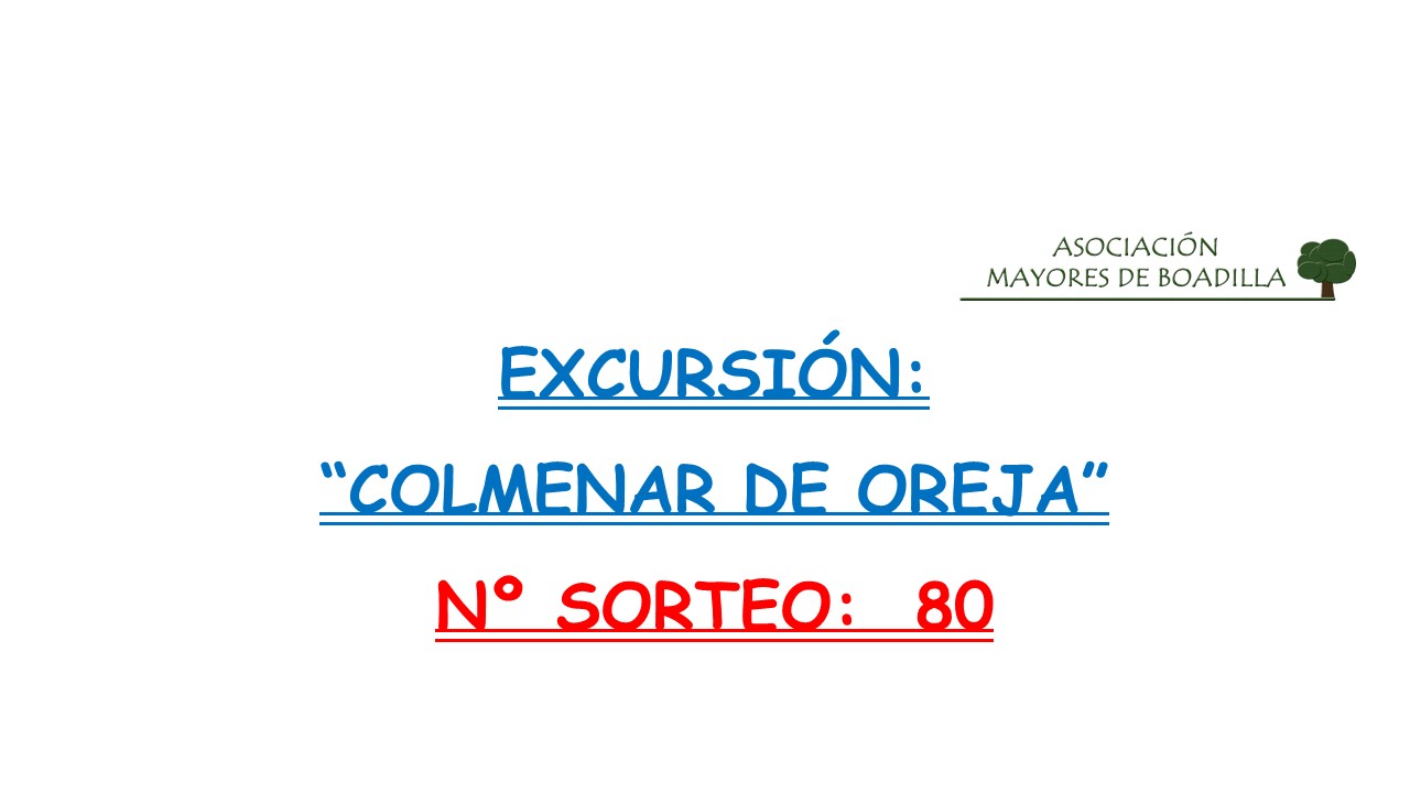 SORTEO EXC. COLMENAR DE OREJA